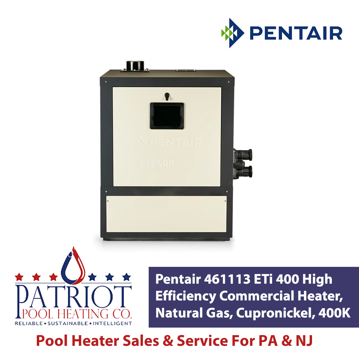 Pentair 461113 ETi 400 High Efficiency Commercial Heater, Natural Gas